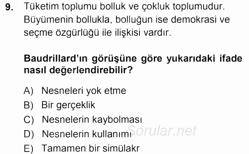 Çağdaş Sosyoloji Kuramları 2013 - 2014 Dönem Sonu Sınavı 9.Soru