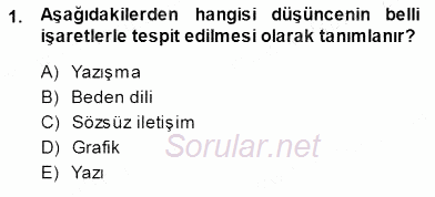 Mesleki Yazışmalar 2013 - 2014 Dönem Sonu Sınavı 1.Soru