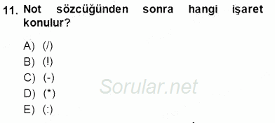 Mesleki Yazışmalar 2013 - 2014 Dönem Sonu Sınavı 11.Soru