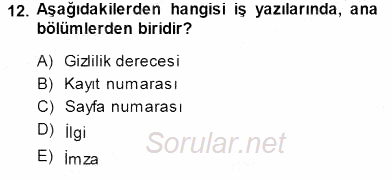 Mesleki Yazışmalar 2013 - 2014 Dönem Sonu Sınavı 12.Soru