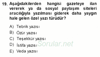 Mesleki Yazışmalar 2013 - 2014 Dönem Sonu Sınavı 19.Soru