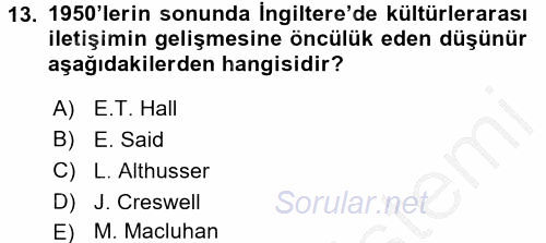 İletişim Kuramları 2016 - 2017 3 Ders Sınavı 13.Soru