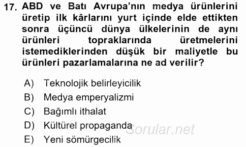 İletişim Kuramları 2016 - 2017 3 Ders Sınavı 17.Soru