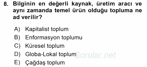 İletişim Kuramları 2016 - 2017 3 Ders Sınavı 8.Soru