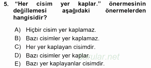 Sembolik Mantık 2016 - 2017 Dönem Sonu Sınavı 5.Soru