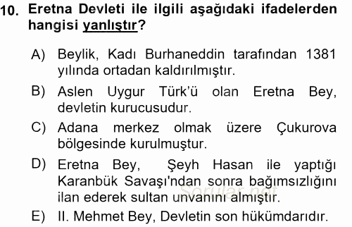 Orta Çağ ve Yeni Çağ Türk Devletleri Tarihi 2015 - 2016 Ara Sınavı 10.Soru