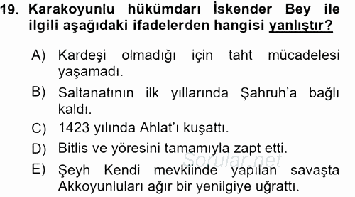 Orta Çağ ve Yeni Çağ Türk Devletleri Tarihi 2015 - 2016 Ara Sınavı 19.Soru