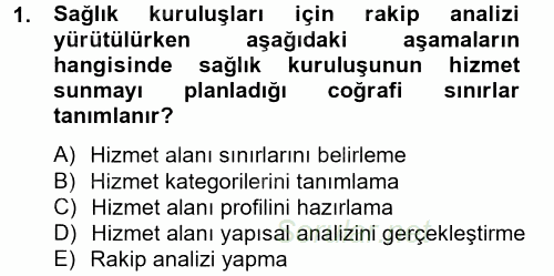 Sağlık Kurumları Yönetimi 2 2014 - 2015 Tek Ders Sınavı 1.Soru