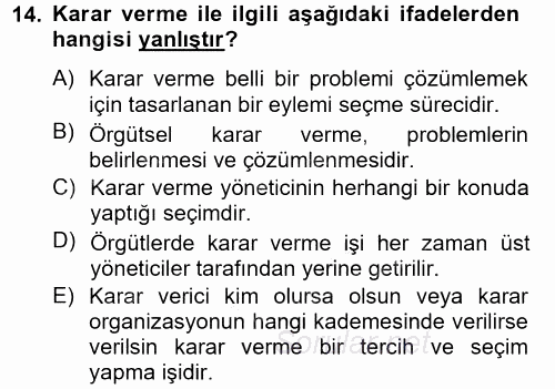 Sağlık Kurumları Yönetimi 2 2014 - 2015 Tek Ders Sınavı 14.Soru