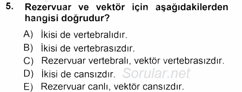 Veteriner Mikrobiyoloji ve Epidemiyoloji 2012 - 2013 Ara Sınavı 5.Soru