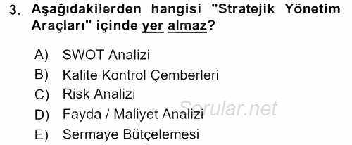 Stratejik Yönetim 2016 - 2017 Ara Sınavı 3.Soru