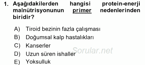 Çocuk ve Ergen Bakımı 2015 - 2016 Ara Sınavı 1.Soru