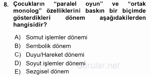 Çocuk ve Ergen Bakımı 2015 - 2016 Ara Sınavı 8.Soru