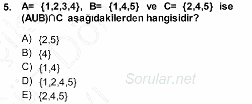 Genel Matematik 2013 - 2014 Ara Sınavı 5.Soru