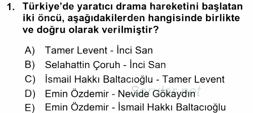 Çocuk Ve Drama 2016 - 2017 Dönem Sonu Sınavı 1.Soru
