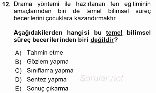Çocuk Ve Drama 2016 - 2017 Dönem Sonu Sınavı 12.Soru