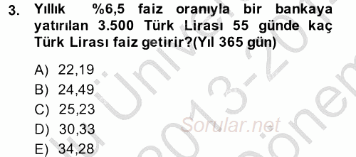 Finans Matematiği 2013 - 2014 Dönem Sonu Sınavı 3.Soru