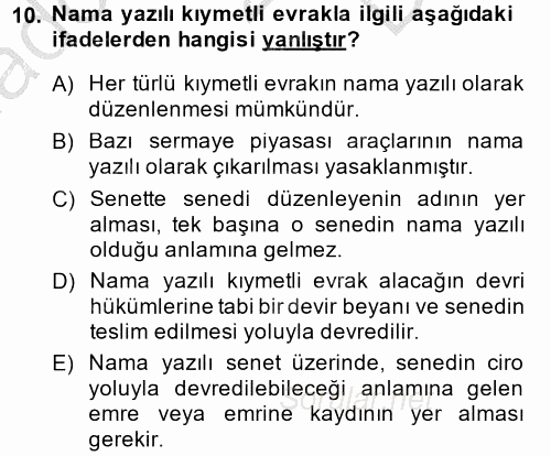 Ticaret Hukuku 2 2013 - 2014 Dönem Sonu Sınavı 10.Soru