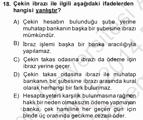 Ticaret Hukuku 2 2013 - 2014 Dönem Sonu Sınavı 18.Soru