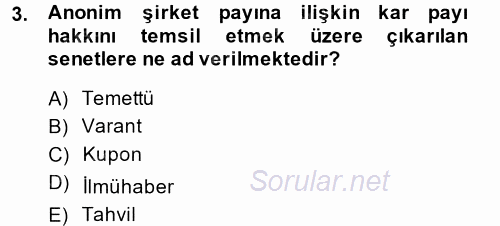 Ticaret Hukuku 2 2013 - 2014 Dönem Sonu Sınavı 3.Soru