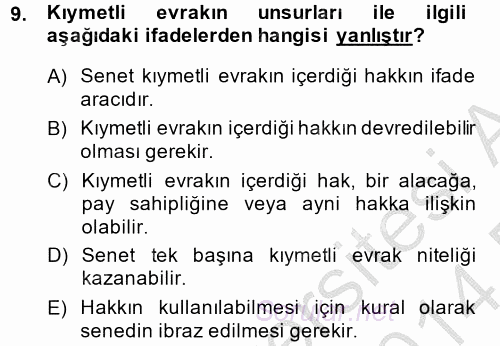 Ticaret Hukuku 2 2013 - 2014 Dönem Sonu Sınavı 9.Soru