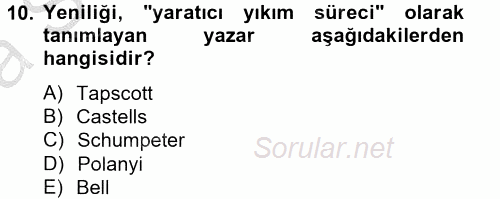 Yeni Teknolojiler ve Çalışma Hayatı 2012 - 2013 Ara Sınavı 10.Soru