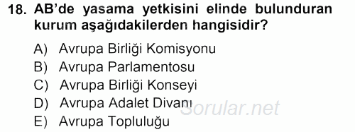 Karşılaştırmalı Siyasal Sistemler 2012 - 2013 Dönem Sonu Sınavı 18.Soru