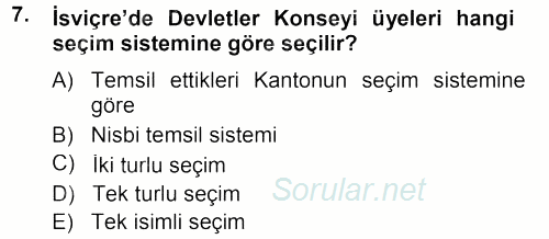 Karşılaştırmalı Siyasal Sistemler 2012 - 2013 Dönem Sonu Sınavı 7.Soru