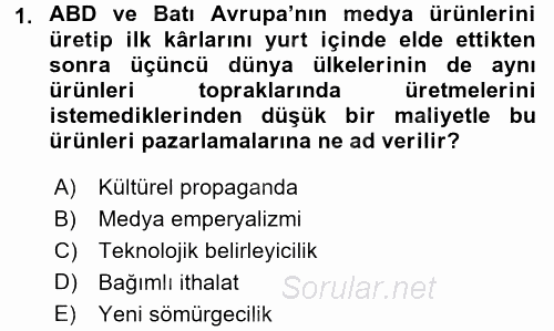 İletişim Kuramları 2015 - 2016 Tek Ders Sınavı 1.Soru