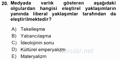 İletişim Kuramları 2015 - 2016 Tek Ders Sınavı 20.Soru