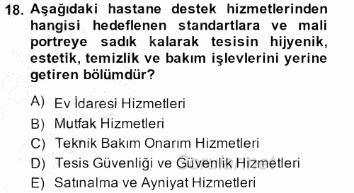 Sağlık Kurumları Yönetimi 2 2013 - 2014 Ara Sınavı 18.Soru