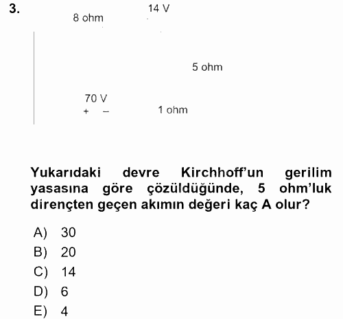 Devre Analizi 2017 - 2018 Dönem Sonu Sınavı 3.Soru