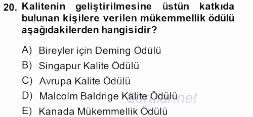 Konaklama Hizmetlerinde Kalite Yönetimi 2013 - 2014 Tek Ders Sınavı 20.Soru