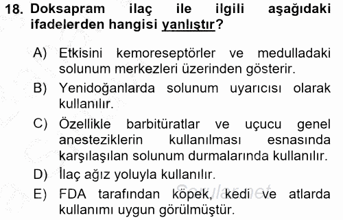 Temel Veteriner Farmakoloji ve Toksikoloji 2016 - 2017 Ara Sınavı 18.Soru