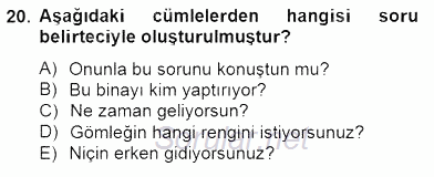 Türkçe Biçim Bilgisi 2014 - 2015 Dönem Sonu Sınavı 20.Soru