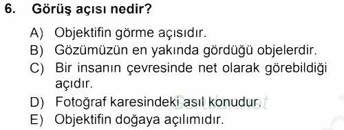 Temel Fotoğrafçılık 2012 - 2013 Ara Sınavı 6.Soru