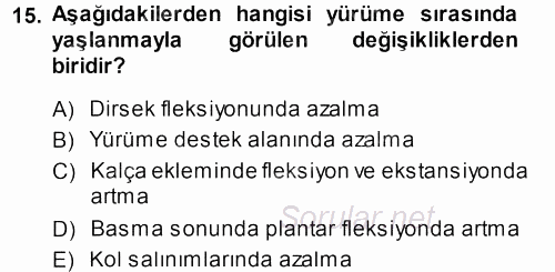 Yaşlı ve Hasta Bakım Hizmetleri 2014 - 2015 Dönem Sonu Sınavı 15.Soru