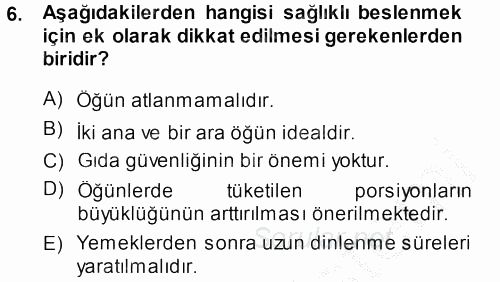 Yaşlı ve Hasta Bakım Hizmetleri 2014 - 2015 Dönem Sonu Sınavı 6.Soru