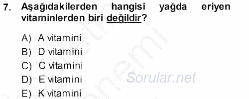 Yaşlı ve Hasta Bakım Hizmetleri 2014 - 2015 Dönem Sonu Sınavı 7.Soru