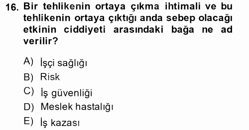 Elektrik Bakım, Arıza Bulma ve Güvenlik 2013 - 2014 Tek Ders Sınavı 16.Soru