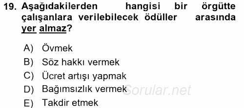 Örgütsel Davranış 2016 - 2017 Dönem Sonu Sınavı 19.Soru