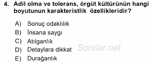 Örgütsel Davranış 2016 - 2017 Dönem Sonu Sınavı 4.Soru