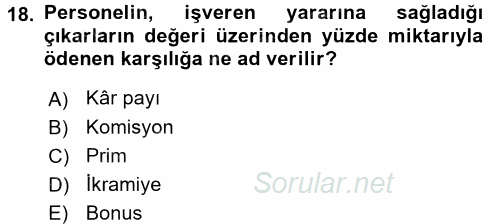 Perakende Yönetimi 2017 - 2018 Ara Sınavı 18.Soru