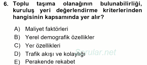 Perakende Yönetimi 2017 - 2018 Ara Sınavı 6.Soru