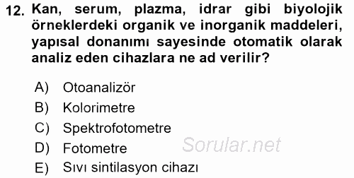 Veteriner Laboratuvar Teknikleri ve Prensipleri 2016 - 2017 3 Ders Sınavı 12.Soru