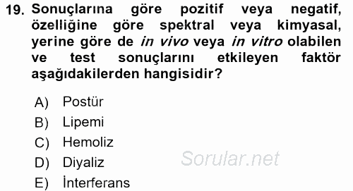 Veteriner Laboratuvar Teknikleri ve Prensipleri 2016 - 2017 3 Ders Sınavı 19.Soru