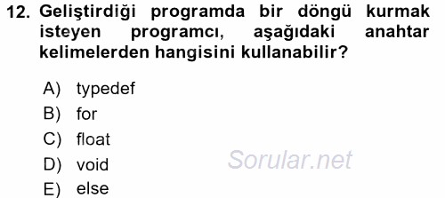 Bilgisayar Ve Programlamaya Giriş 2017 - 2018 Dönem Sonu Sınavı 12.Soru