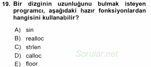 Bilgisayar Ve Programlamaya Giriş 2017 - 2018 Dönem Sonu Sınavı 19.Soru