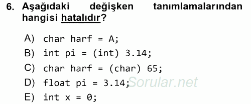 Bilgisayar Ve Programlamaya Giriş 2017 - 2018 Dönem Sonu Sınavı 6.Soru