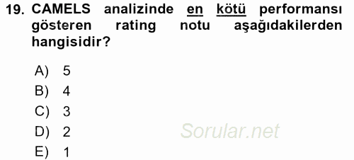 Bankaların Yönetimi Ve Denetimi 2016 - 2017 Dönem Sonu Sınavı 19.Soru